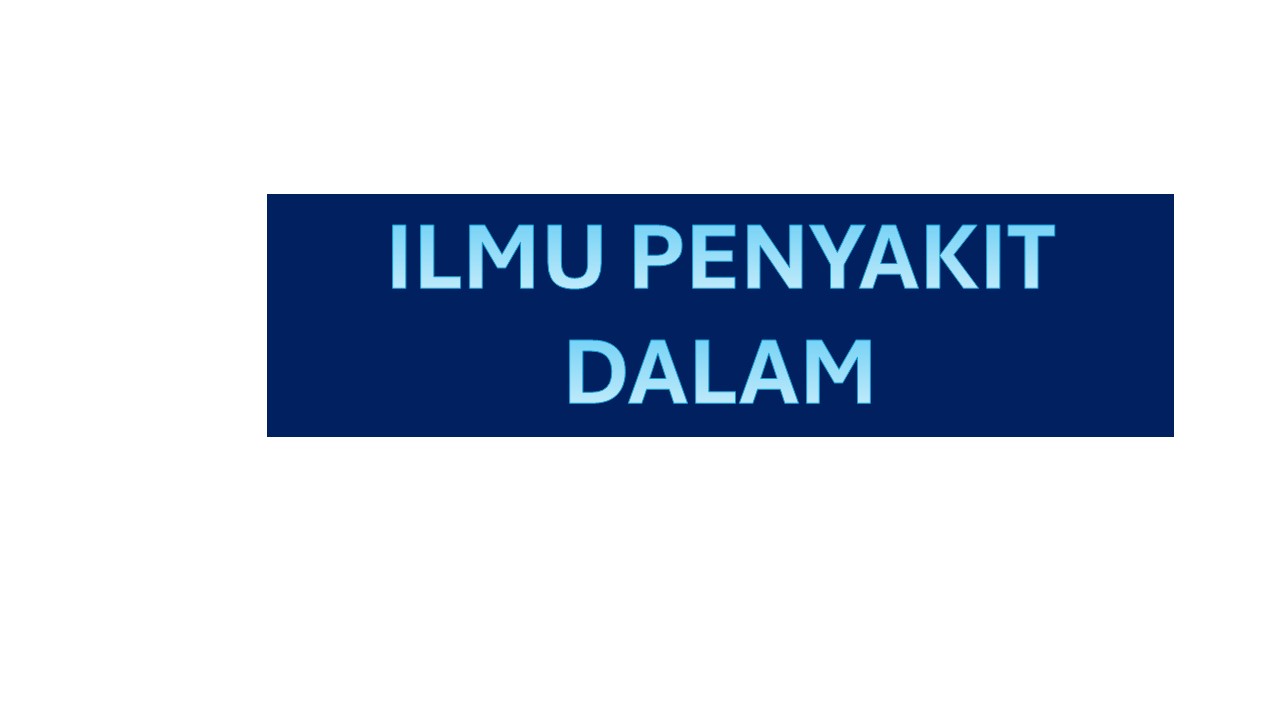 Ilmu Penyakit Dalam