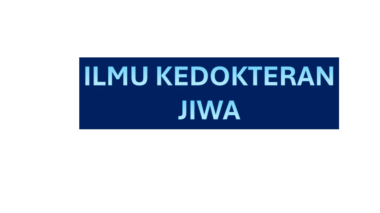 Ilmu Kedokteran Jiwa